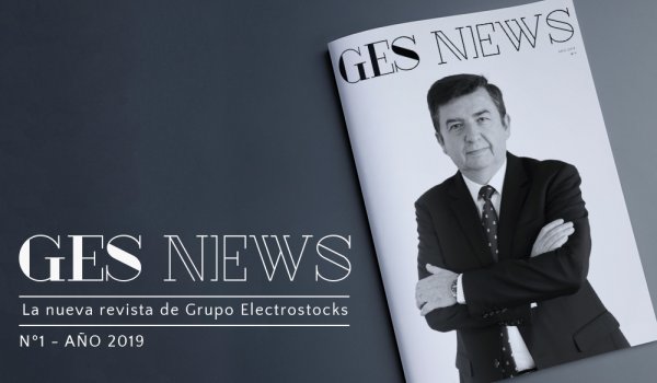 GES News nº 1 | La nueva revista de Grupo Electro Stocks