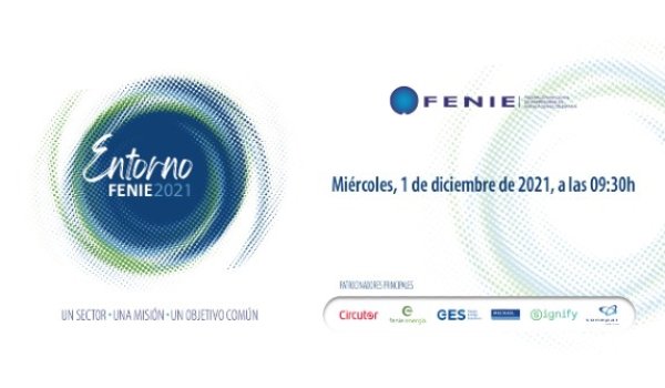 FENIE celebra el próximo 1 de diciembre “Entorno FENIE 2021” 