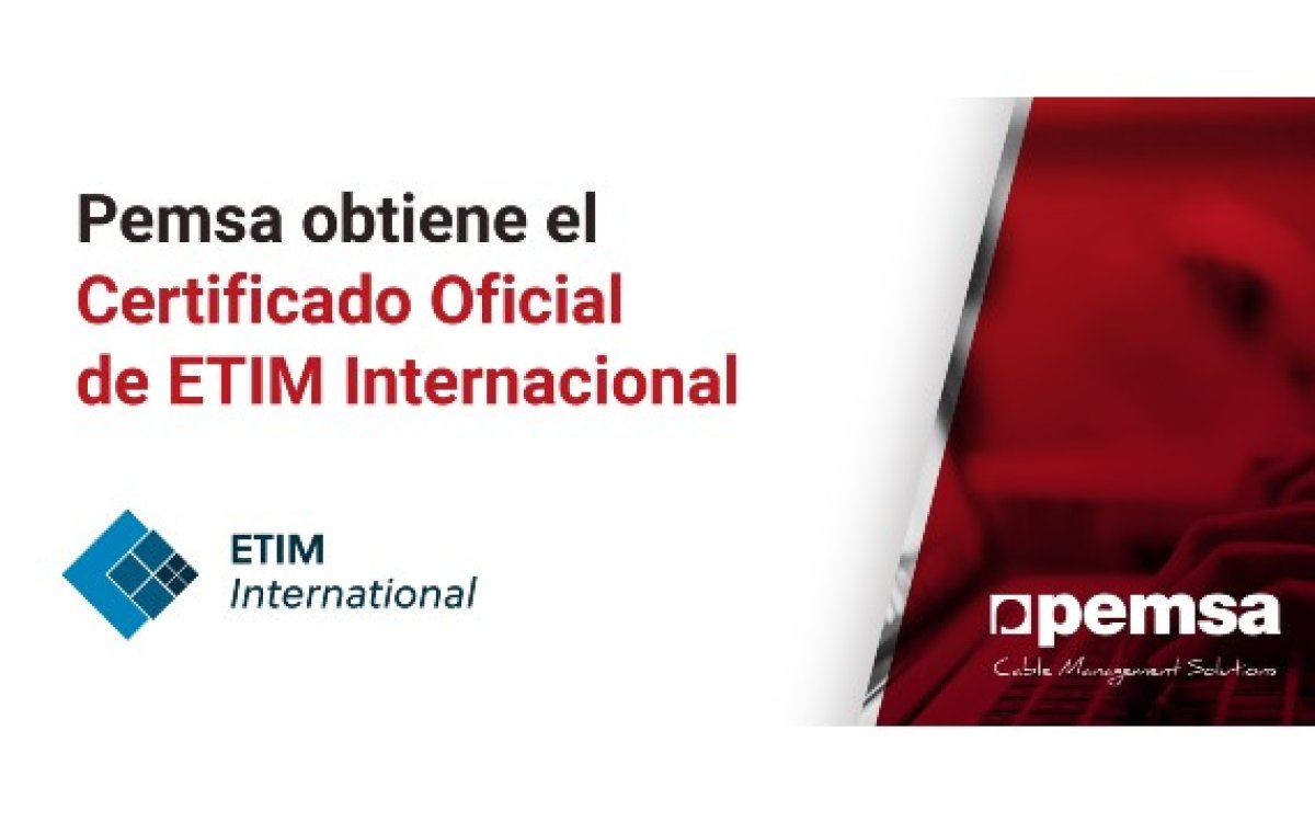 Pemsa Obtiene el Certificado Oficial de ETIM Internacional