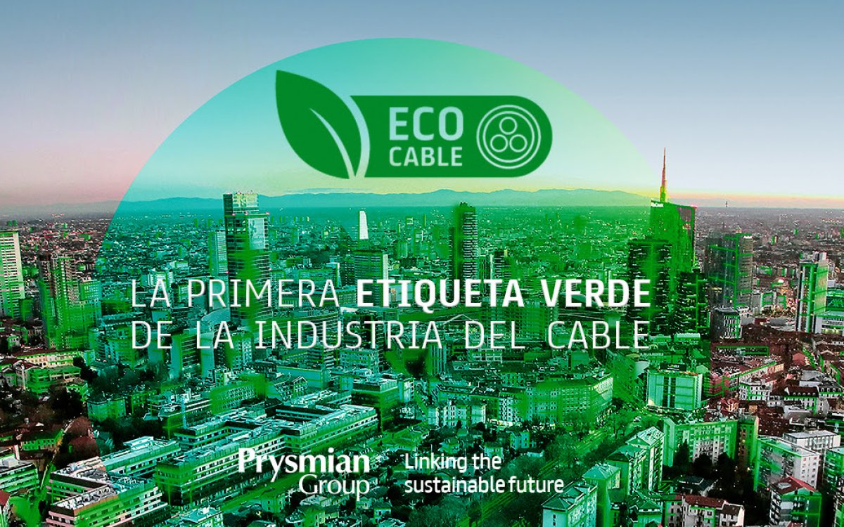 Prysmian Group lanza ECO CABLE la primera etiqueta verde de la industria del cable.