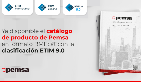 PEMSA: Actualiza sus productos a la versión 9.0 de la Clasificación ETIM 